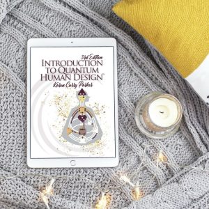 Introduction to Qunatum Human Design Ebook